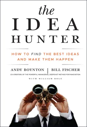 Boynton / Fischer |  The Idea Hunter | Buch |  Sack Fachmedien