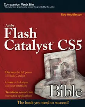 Huddleston |  Flash Catalyst CS5 Bible | eBook | Sack Fachmedien