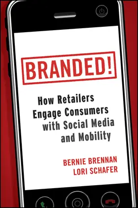 Brennan / Schafer | Branded! | Buch | 978-0-470-76867-9 | www2.sack.de