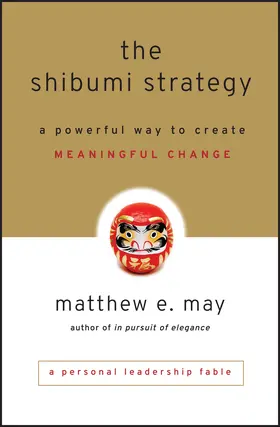 May | The Shibumi Strategy | Buch | 978-0-470-76950-8 | www2.sack.de