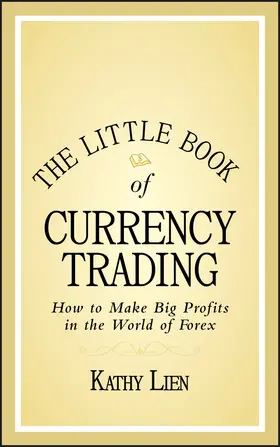 Lien |  The Little Book of Currency Trading | Buch |  Sack Fachmedien