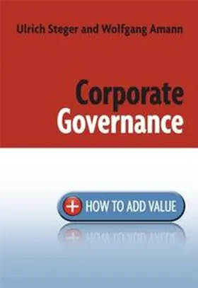 Steger / Amann |  Corporate Governance | eBook | Sack Fachmedien