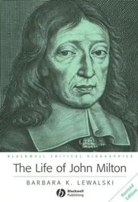 Lewalski |  The Life of John Milton | eBook | Sack Fachmedien