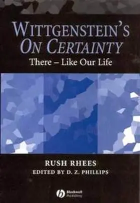 Rhees / Phillips |  Wittgenstein's On Certainty | eBook | Sack Fachmedien