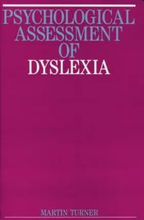 Turner |  Psychological Assessment of Dyslexia | eBook | Sack Fachmedien