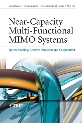 Hanzo / Alamri / El-Hajjar | Near-Capacity Multi-Functional MIMO Systems | Buch | 978-0-470-77965-1 | sack.de