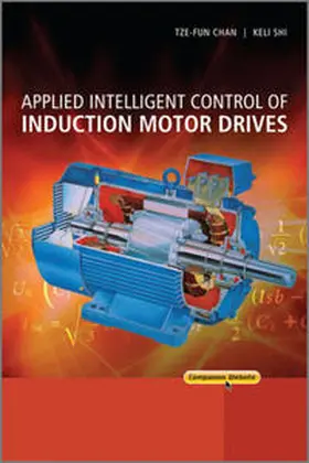 Chan / Shi |  Applied Intelligent Control of Induction Motor Drives | eBook | Sack Fachmedien