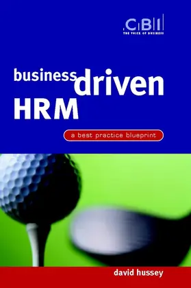 Hussey |  Business Driven Hrm | Buch |  Sack Fachmedien