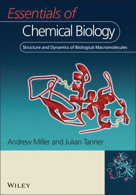 Miller / Tanner |  Essentials Of Chemical Biology | Buch |  Sack Fachmedien