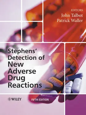 Talbot / Waller | Stephens&#8242; Detection of New Adverse Drug Reactions | Buch | 978-0-470-84552-3 | sack.de