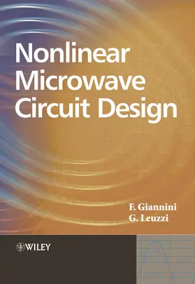 Giannini / Leuzzi | Nonlinear Microwave Circuit Design | Buch | 978-0-470-84701-5 | sack.de