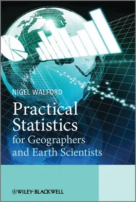 Walford | Practical Statistics for Geographers and Earth Scientists | Buch | 978-0-470-84914-9 | sack.de