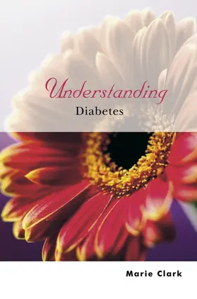 Clark | Understanding Diabetes | Buch | 978-0-470-85034-3 | www2.sack.de
