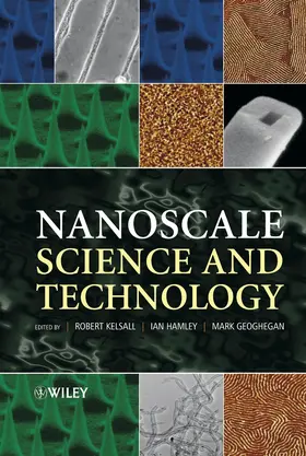 Kelsall / Hamley / Geoghegan |  Nanoscale Science and Technology | Buch |  Sack Fachmedien