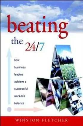 Fletcher |  Beating the 24/7 | eBook | Sack Fachmedien