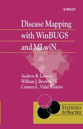 Lawson / Browne / Vidal Rodeiro |  Disease Mapping with WinBUGS and MLwiN | eBook | Sack Fachmedien