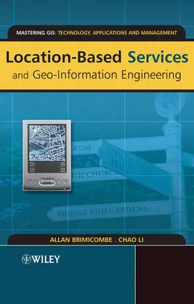 Brimicombe / Li |  Location-Based Services and Geo-Information Engineering | Buch |  Sack Fachmedien