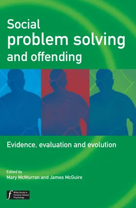 McMurran / McGuire | Social Problem Solving and Offending | Buch | 978-0-470-86406-7 | sack.de