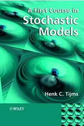 Tijms | A First Course in Stochastic Models | E-Book | sack.de
