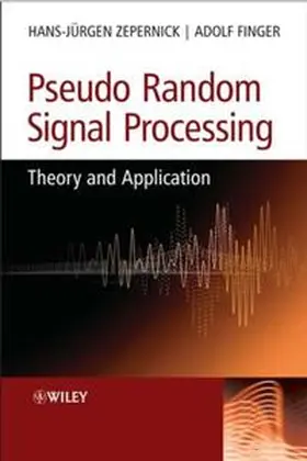 Zepernick / Finger |  Pseudo Random Signal Processing | eBook | Sack Fachmedien