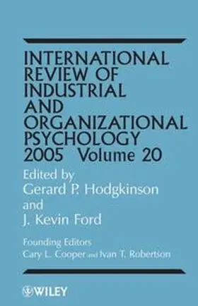Hodgkinson / Ford / Cooper |  International Review of Industrial and Organizational Psychology, 2005 Volume 20 | eBook | Sack Fachmedien