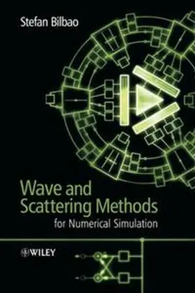 Bilbao | Wave and Scattering Methods for Numerical Simulation | E-Book | www2.sack.de