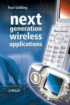 Golding |  Next Generation Wireless Applications | eBook | Sack Fachmedien