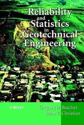 Baecher / Christian | Reliability and Statistics in Geotechnical Engineering | E-Book | www2.sack.de