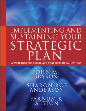 Bryson / Anderson / Alston |  Implement Sustaining Strategy | Buch |  Sack Fachmedien