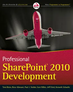 Rizzo / Alirezaei / Fried |  Professional SharePoint 2010 Development | eBook | Sack Fachmedien