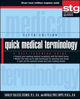 Steiner / Capps | Quick Medical Terminology | Buch | 978-0-470-88619-9 | sack.de
