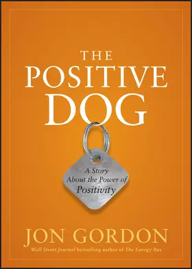 Gordon |  The Positive Dog | Buch |  Sack Fachmedien