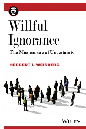 Weisberg | Willful Ignorance | Buch | 978-0-470-89044-8 | sack.de