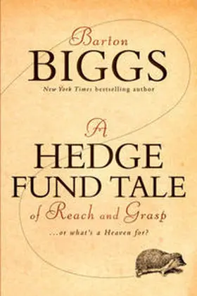 Biggs |  A Hedge Fund Tale of Reach and Grasp | eBook | Sack Fachmedien