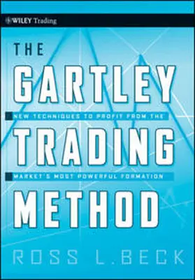 Beck |  The Gartley Trading Method | eBook | Sack Fachmedien