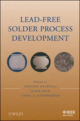 Henshall / Bath / Handwerker | Lead-Free Solder Process Development | E-Book | sack.de