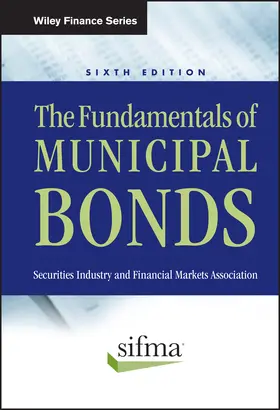 SIFMA Association |  The Fundamentals of Municipal Bonds | Buch |  Sack Fachmedien