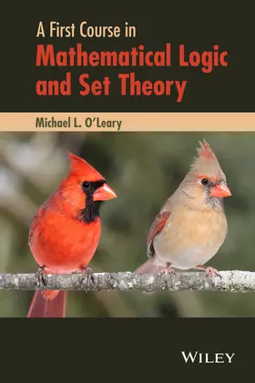 O'Leary |  A First Course in Mathematical Logic and Set Theory | Buch |  Sack Fachmedien