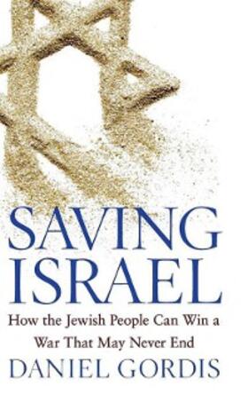 Gordis |  Saving Israel | eBook | Sack Fachmedien