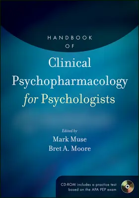 Muse / Moore |  Handbook of Clinical Psychopharmacology for Psychologists | Buch |  Sack Fachmedien