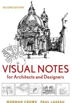 Crowe / Laseau |  Visual Notes for Architects and Designers | Buch |  Sack Fachmedien