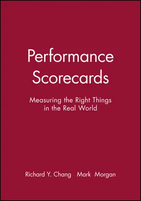 Chang / Morgan |  Performance Scorecards | Buch |  Sack Fachmedien
