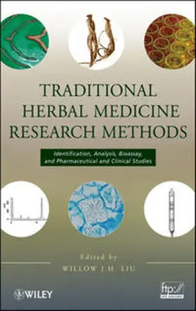 Liu | Traditional Herbal Medicine Research Methods | E-Book | www2.sack.de