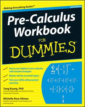 Kuang / Gilman | Pre-Calculus Workbook For Dummies | Buch | 978-0-470-92322-1 | www2.sack.de
