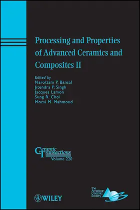Bansal / Singh / Lamon | Processing and Properties of Advanced Ceramics and Composites II | Buch | 978-0-470-92715-1 | sack.de