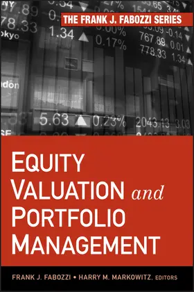 Fabozzi / Markowitz | Equity Valuation and Portfolio Management | Buch | 978-0-470-92991-9 | www2.sack.de
