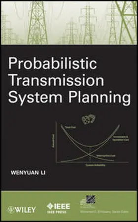 Li |  Probabilistic Transmission System Planning | eBook | Sack Fachmedien