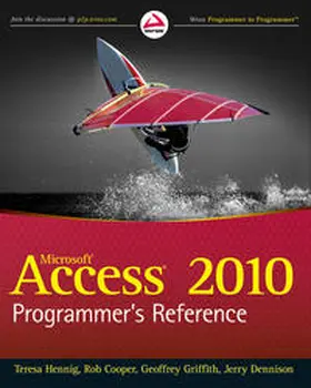 Hennig / Cooper / Griffith |  Access 2010 Programmer's Reference | eBook | Sack Fachmedien