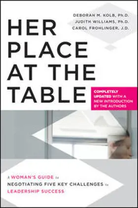 Kolb / Williams / Frohlinger |  Her Place at the Table | eBook | Sack Fachmedien