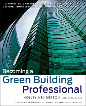 Henderson | Becoming a Green Building Professional | Buch | 978-0-470-95143-9 | sack.de